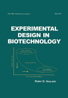 Experimental Design in Biotechnology - Perry D. Haaland