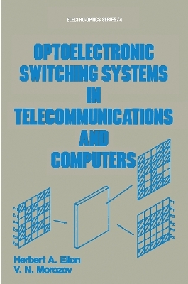 Optoelectronic Switching Systems in Telecommunications and Computers -  Elion