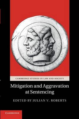 Mitigation and Aggravation at Sentencing - 