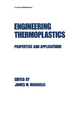 Engineering Thermoplastics -  MARGOLIS