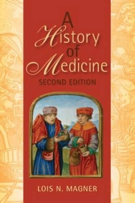 A History of Medicine, Second Edition