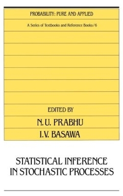 Statistical Inference in Stochastic Processes - 