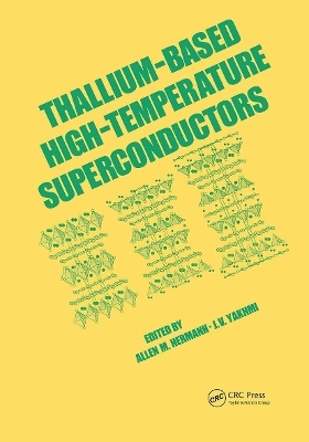 Thallium-Based High-Temperature Superconductors