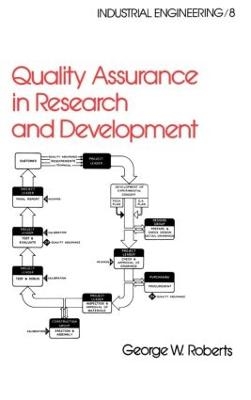 Quality Assurance in Research and Development -  Roberts