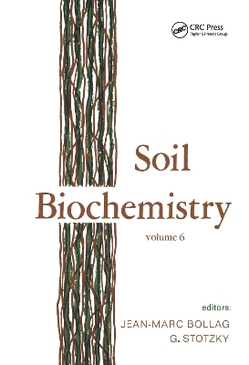 Soil Biochemistry - J.-M. Bollag