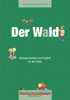 Materialien für den Kindergarten: Der Wald