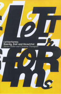 Letterforms Bawdy Bad and Beautiful