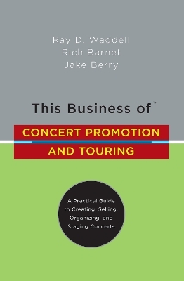 This Business of Concert Promotion and Touring