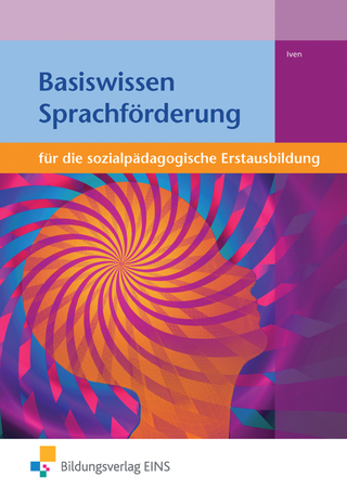 Basiswissen für die sozialpädagogische Erstausbildung