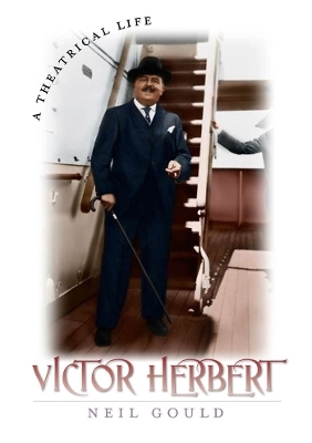 Victor Herbert - Neil Gould