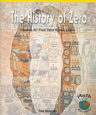 The History of Zero - Tika Downey