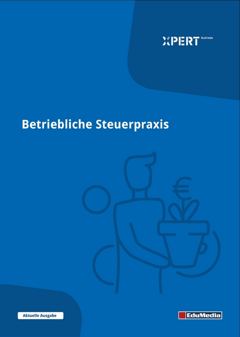 Betriebliche Steuerpraxis inkl. L&ouml;sungen - Gabriele N&ouml;tzig, Jordan Pandow, Kerstin Loch, Marita Schwarzbach