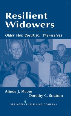Resilient Widowers - Alinde Moore, Dorothy Stratton