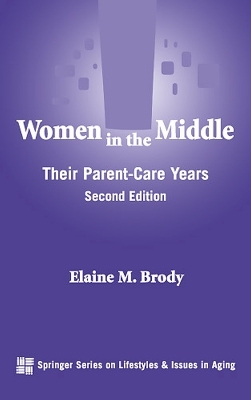 Women in the Middle - Elaine M. Brody