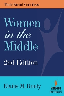 Women in the Middle - Elaine M. Brody