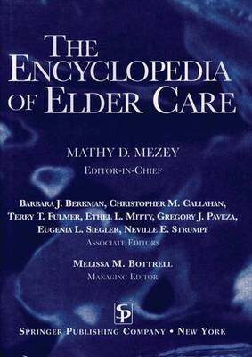 The Encyclopedia of Elder Care