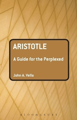 Aristotle: A Guide for the Perplexed - Dr John Vella
