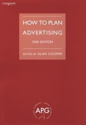 How to Plan Advertising - Alan Cooper