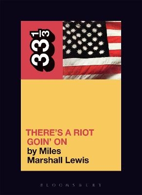 Sly and the Family Stone's There's a Riot Goin' On - Miles Marshall Lewis