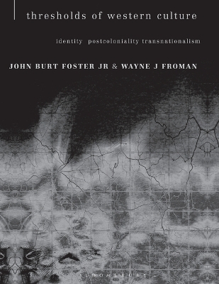 Thresholds of Western Culture - 