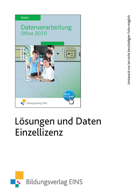 Datenverarbeitung mit Office 2010 - Werner Geers