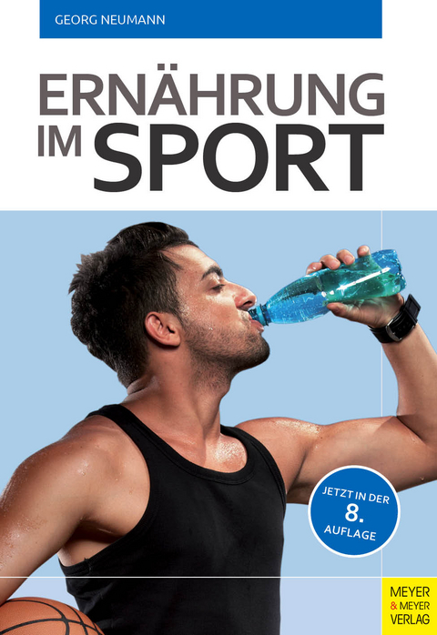 Ern&auml;hrung im Sport - Georg Neumann