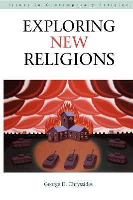 Exploring New Religions - George D. Chryssides