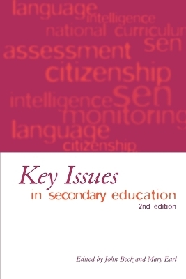 Key Issues in Secondary Education - 