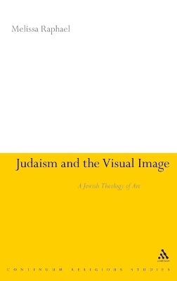 Judaism and the Visual Image - Melissa Raphael