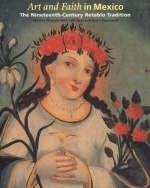 Art and Faith in Mexico