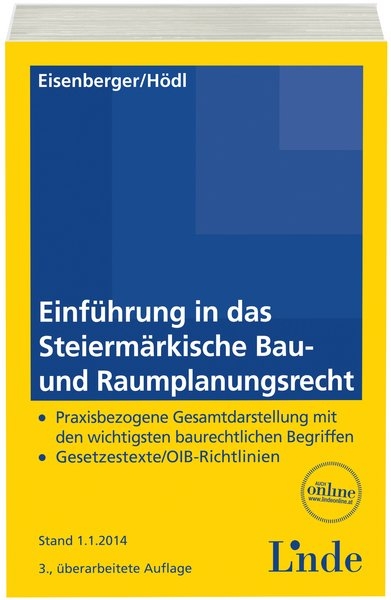 Einf&uuml;hrung in das Steierm&auml;rkische Bau- und Raumplanungsrecht - Georg Eisenberger, Elisabeth H&ouml;dl