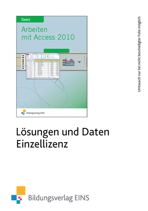 Arbeiten mit Access 2010 - Werner Geers