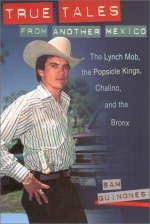 True Tales from Another Mexico