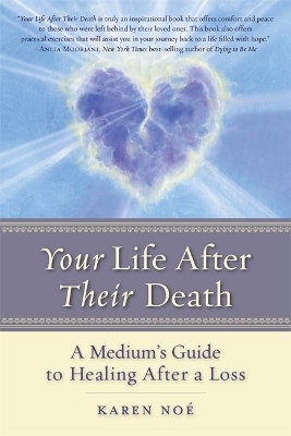 Your Life After Their Death - Karen No&eacute;