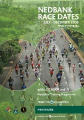 Nedbank Winter Race Dates July - December 2008