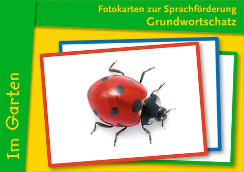 Grundwortschatz &ndash; Im Garten - Redaktionsteam Verlag an der Ruhr