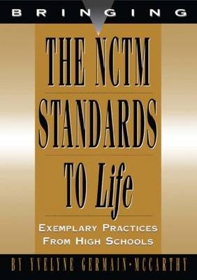 Bring NCTM Standards to Life - Yvelyne Germain- Mc Carthy