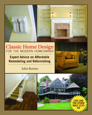 Classic Home Design For the Modern Homeowner