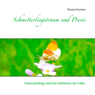 Schmetterlingstraum und Poesie