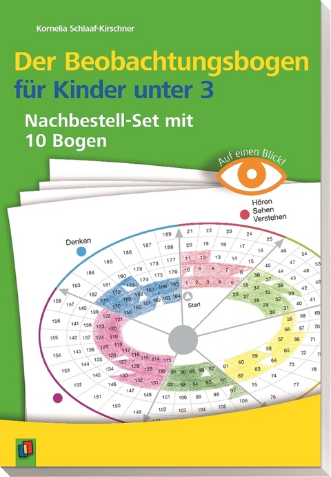 Der Beobachtungsbogen f&uuml;r Kinder unter 3 - Kornelia Schlaaf-Kirschner