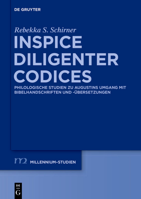 Inspice diligenter codices - Rebekka S. Schirner