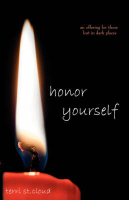 honor yourself - Terri St Cloud