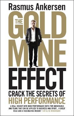 The Gold Mine Effect - Rasmus Ankersen