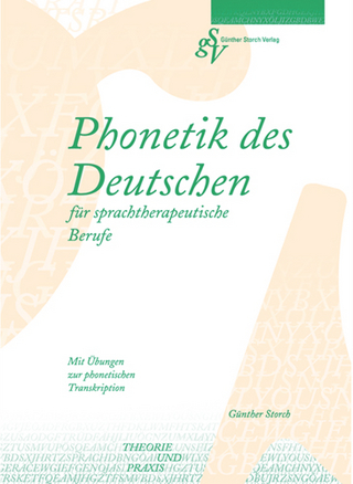 Phonetik des Deutschen für sprachtherapeutische Berufe