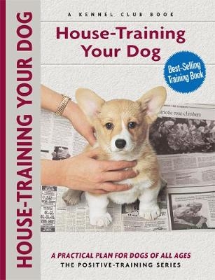 House-training Your Dog - Charlotte Schwartz