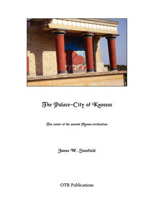 The Palace-City of Knossos