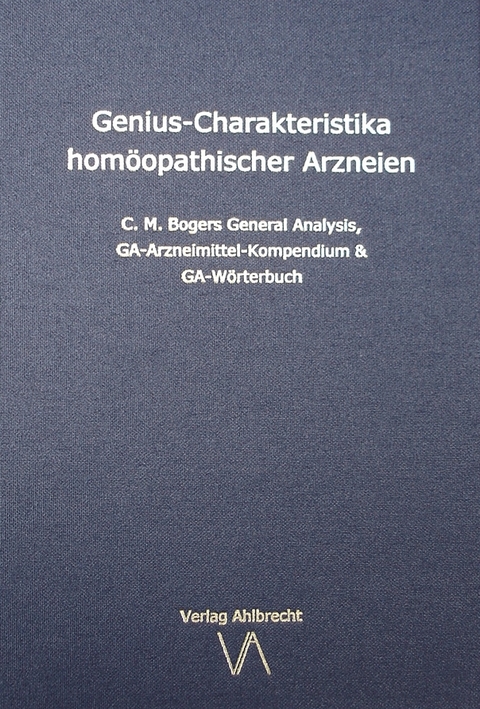 Genius-Charakteristika hom&ouml;opathischer Arzneien - 