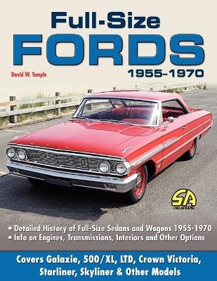Full Size Fords 1955-1970 - David W Temple