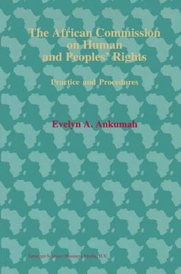 The African Commission on Human and Peoples' Rights - Evelyn A. Ankumah