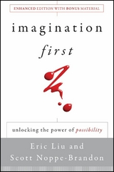 Imagination First - Eric Liu, Scott Noppe-Brandon